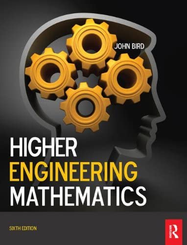 Book cover of Higher Engineering Mathematics by John Bird Book cover of Higher Engineering Mathematics by John Bird